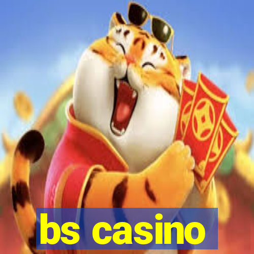 bs casino