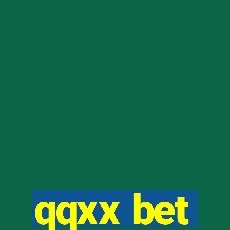 qqxx bet