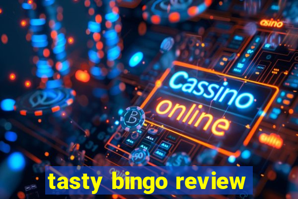 tasty bingo review