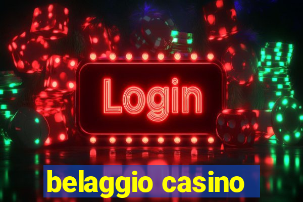 belaggio casino