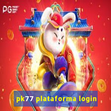 pk77 plataforma login