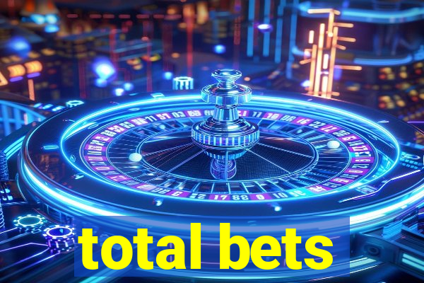 total bets