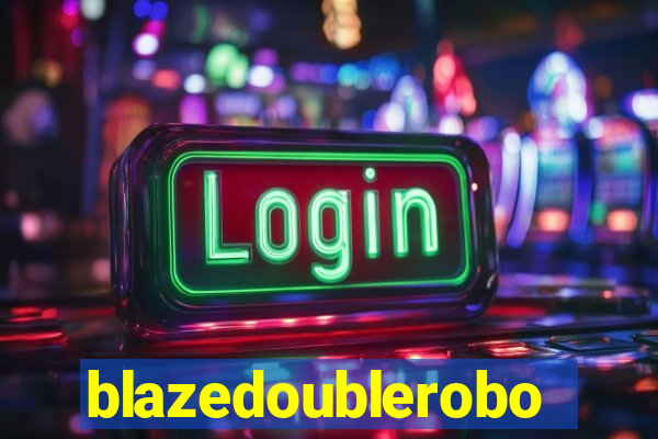 blazedoublerobo