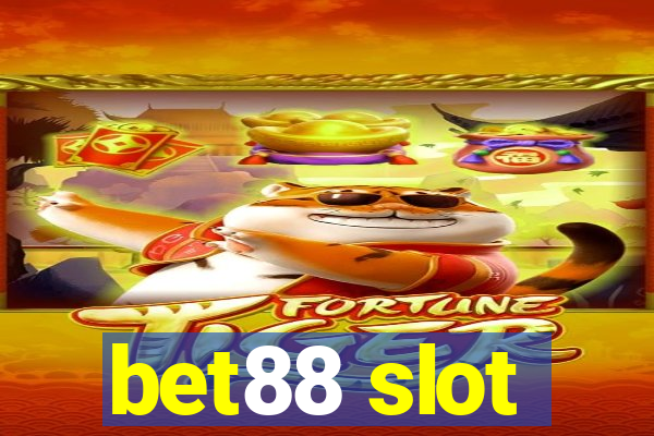 bet88 slot