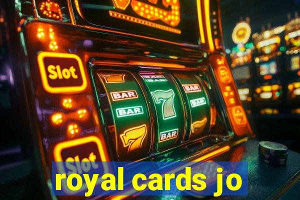 royal cards jo