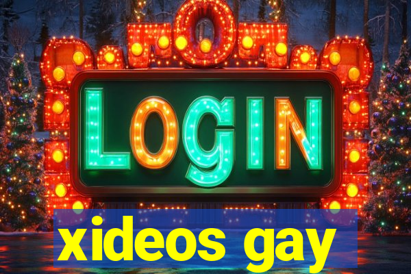 xideos gay