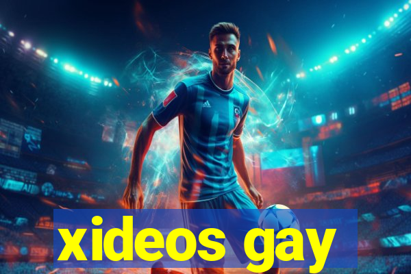 xideos gay