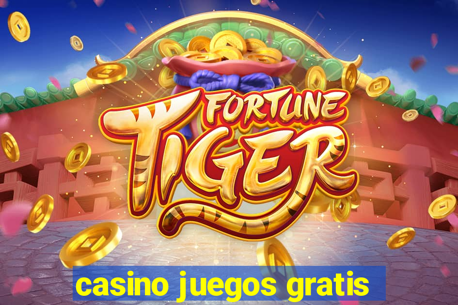 casino juegos gratis