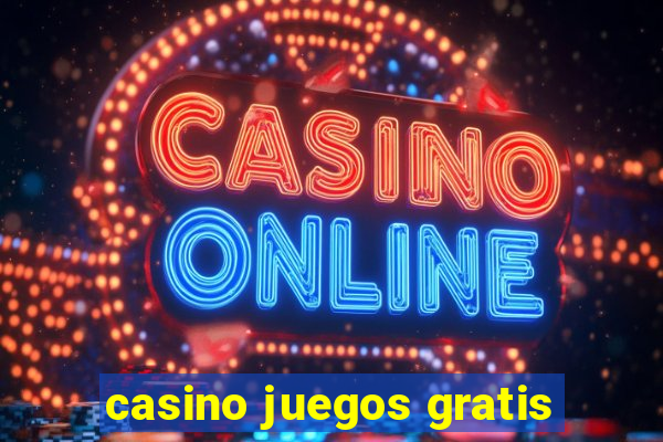 casino juegos gratis