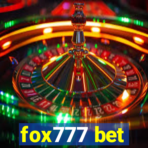 fox777 bet