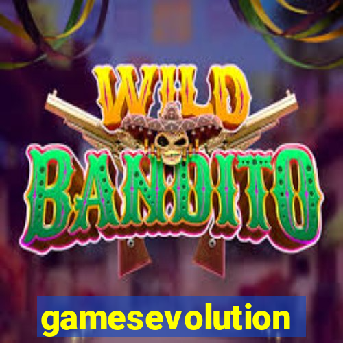 gamesevolution