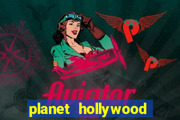 planet hollywood resort & casino