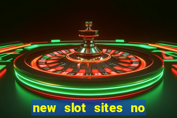 new slot sites no deposit bonus