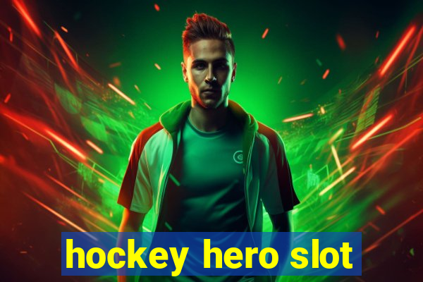 hockey hero slot