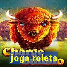 joga roleta