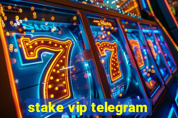 stake vip telegram