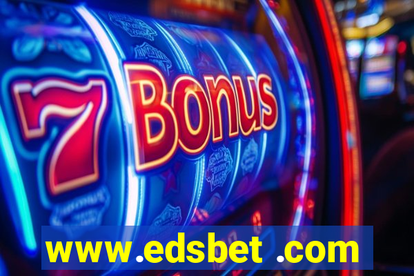 www.edsbet .com