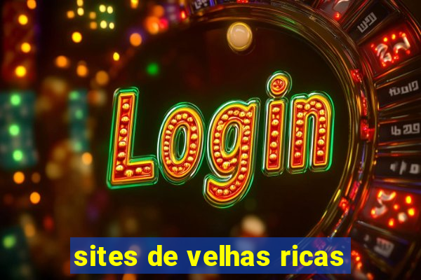 sites de velhas ricas