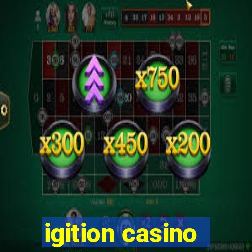 igition casino