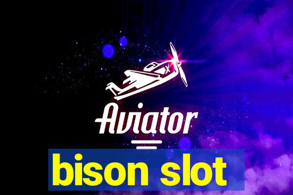 bison slot