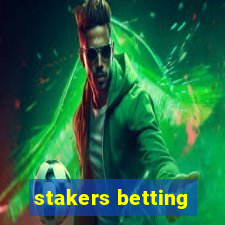 stakers betting