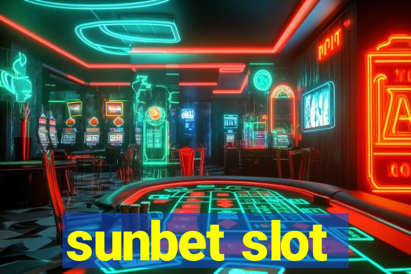 sunbet slot