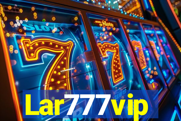 Lar777vip