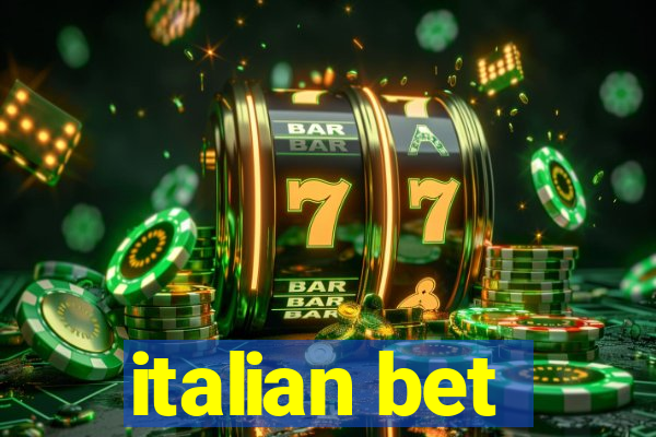 italian bet