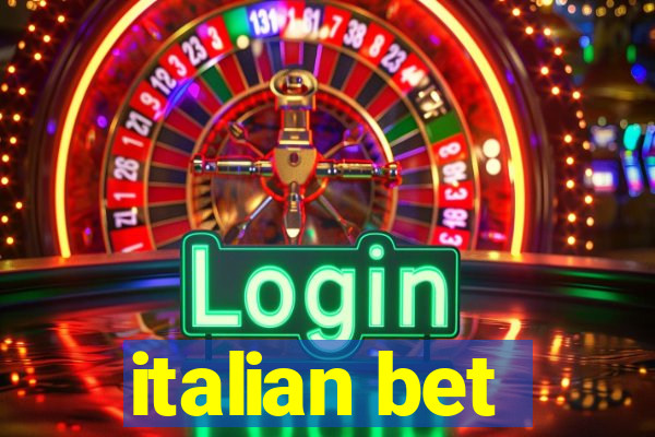 italian bet