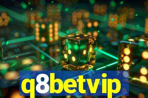 q8betvip