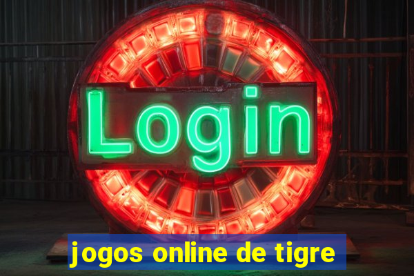 jogos online de tigre