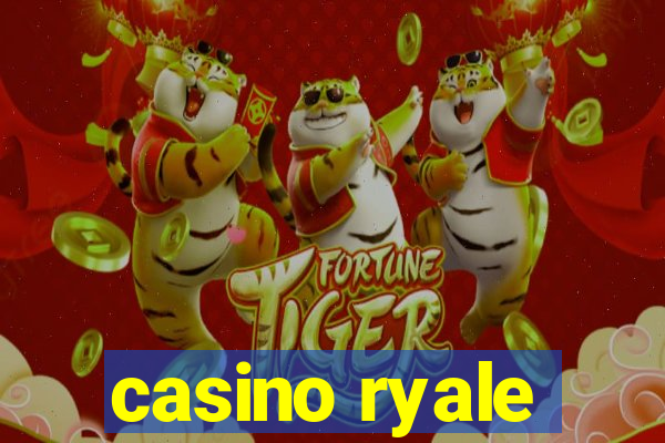 casino ryale