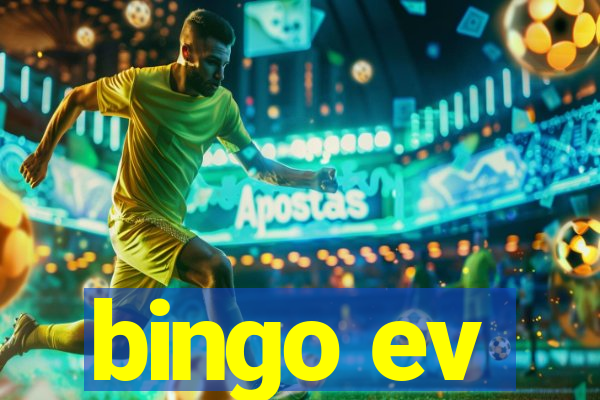 bingo ev