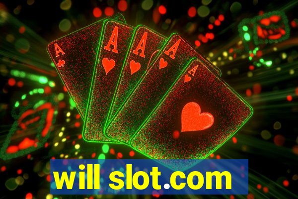 will slot.com