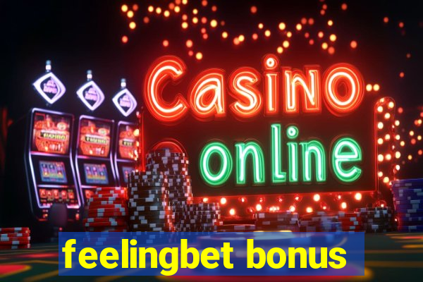 feelingbet bonus