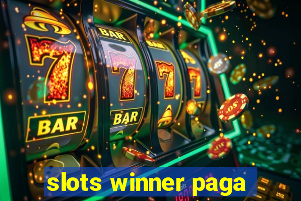 slots winner paga