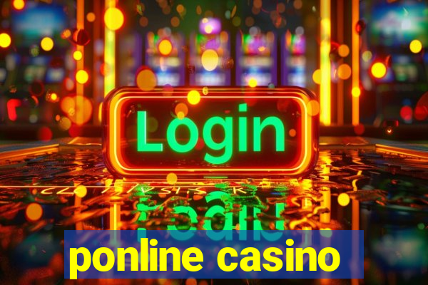 ponline casino