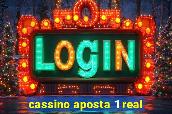 cassino aposta 1 real