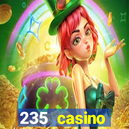 235 casino manchester opening times