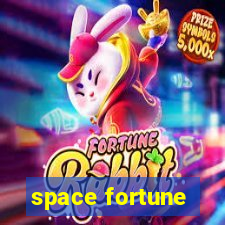 space fortune