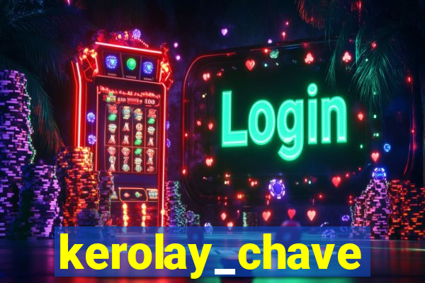 kerolay_chave