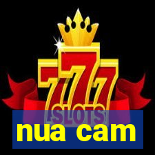 nua cam