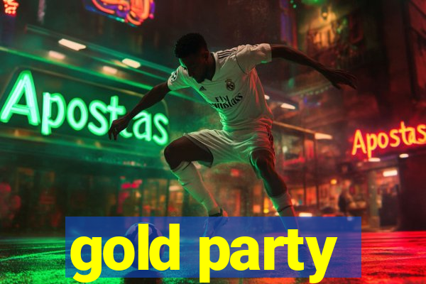 gold party