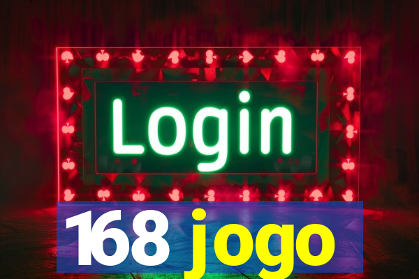 168 jogo