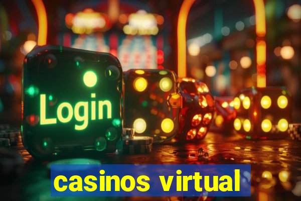 casinos virtual