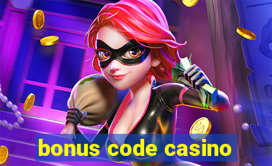 bonus code casino