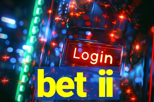 bet ii