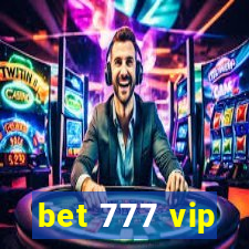 bet 777 vip