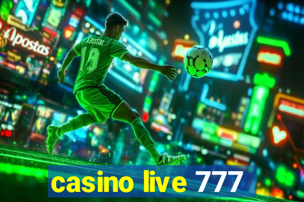 casino live 777