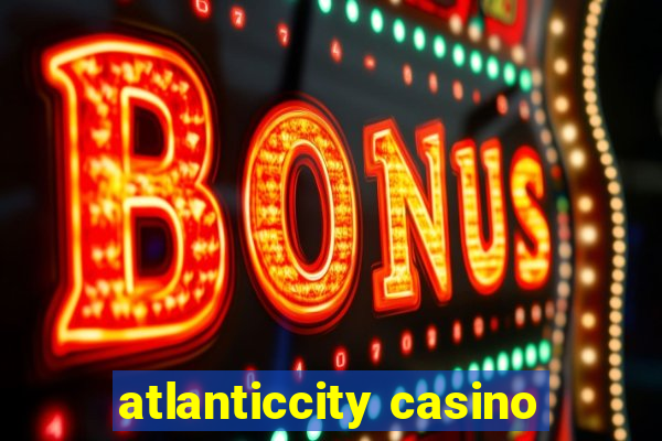 atlanticcity casino